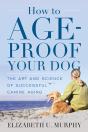 How To Age-Proof Your Dog - Preview