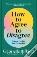How To Agree To Disagree