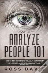 How To Analyze People 101