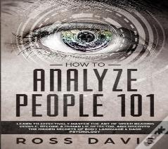 How To Analyze People 101