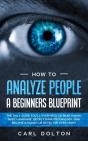 How To Analyze People A Beginners Blueprint - Preview
