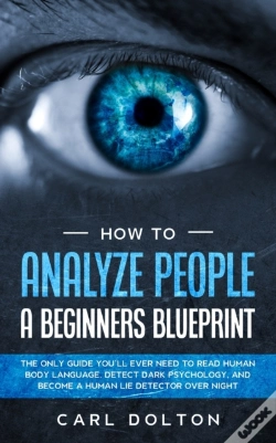 Capa do artigo How To Analyze People A Beginners Blueprint