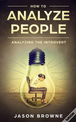 Capa do artigo How To Analyze People: Analyzing The Int