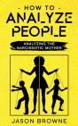 How To Analyze People: Analyzing The Nar - Preview