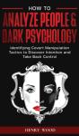 How To Analyze People & Dark Psychology - Preview