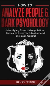 Capa do artigo How To Analyze People & Dark Psychology