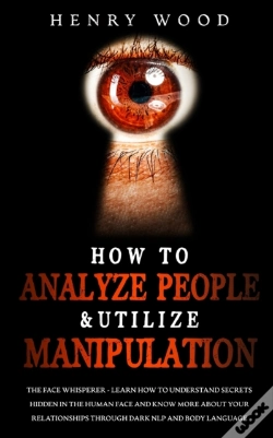 Capa do artigo How To Analyze People & Utilize Manipulation