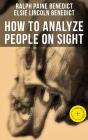 How To Analyze People On Sight - Preview
