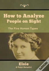 How To Analyze People On Sight