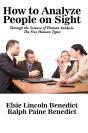 How To Analyze People On Sight Through The Science Of Human Analysis - Preview