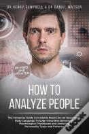 How To Analyze People  - Revised And Updated