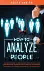 How To Analyze People: The Definitive Gu - Preview