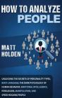 How To Analyze People: Unlocking The Sec - Preview
