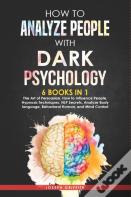 How To Analyze People With Dark Psychology