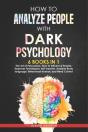 How To Analyze People With Dark Psychology - Preview