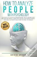 How To Analyze People With Psychology