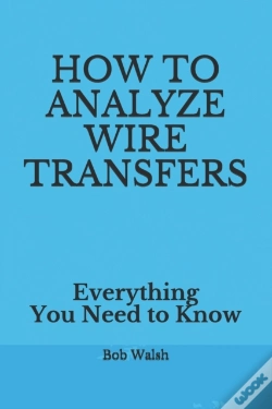 Capa do artigo How To Analyze Wire Transfers