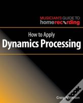 How To Apply Dynamics Processing
