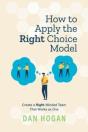 How To Apply The Right Choice Model - Preview