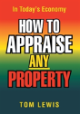 How To Appraise Any Property: In Today'S - Preview