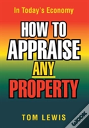 Capa do artigo How To Appraise Any Property: In Today