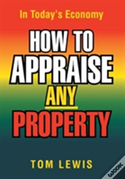Capa do artigo How To Appraise Any Property: In Today'S