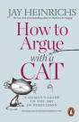 How To Argue With A Cat - Preview