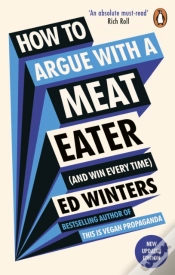 Capa do artigo How To Argue With A Meat Eater (And Win Every Time)