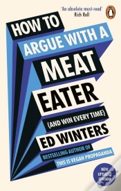 Capa do artigo How To Argue With A Meat Eater (And Win Every Time)