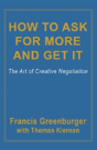 How To Ask For More And Get It - Preview