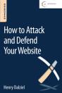 How To Attack And Defend Your Website - Preview
