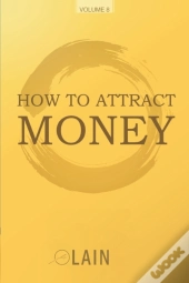 How To Attract Money