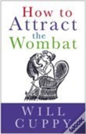 Capa do artigo How To Attract The Wombat