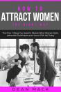How To Attract Women - Preview