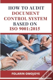 How To Audit Document Control System Based On Iso 9001