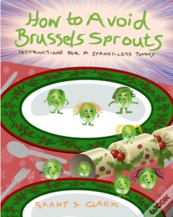 Capa do artigo How To Avoid Brussels Sprouts
