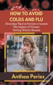 Capa do artigo How To Avoid Colds And Flu  Everyday Tip