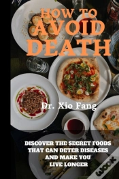 Capa do artigo How To Avoid Death