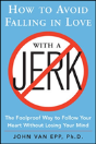 How To Avoid Falling In Love With A Jerk - Preview