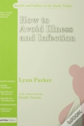 How To Avoid Illness And Infection