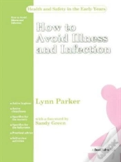 Capa do artigo How To Avoid Illness And Infection