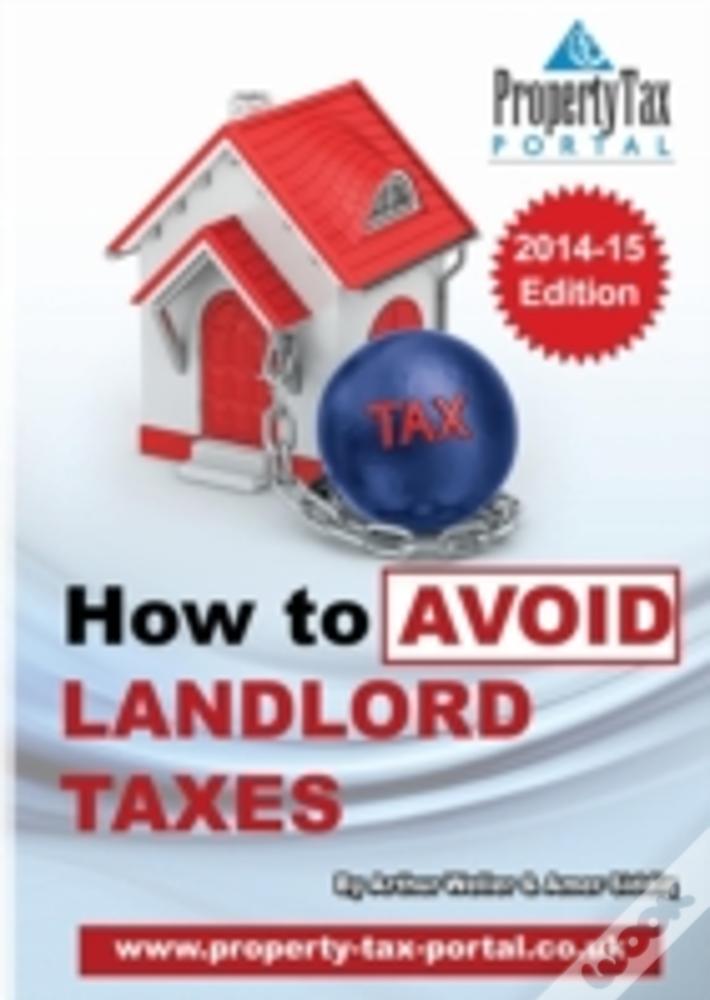 How To Avoid Landlord Taxes
