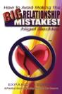How To Avoid Making The Big Relationship Mistakes - Preview