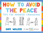 How To Avoid The Peace - Preview