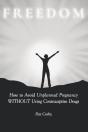 How To Avoid Unplanned Pregnancy Without Using Contraceptive Drugs - Preview