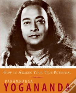 Capa do artigo How To Awaken Your True Potential
