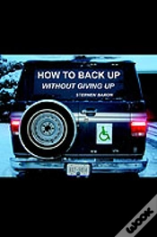 Capa do artigo How To Back Up Without Giving Up