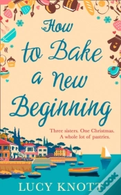 Capa do artigo How To Bake A New Beginning