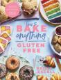 How To Bake Anything Gluten Free - Preview