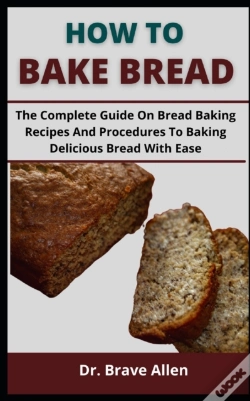 Capa do artigo How To Bake Bread